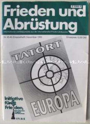 Monatszeitschrift "Frieden und Abrüstung" u.a. über die europäische Rüstungsindustrie und Rüstungsexporte - Sachkonvolut