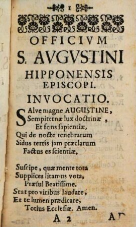 Officivm Novvm : Cum Litaniis S. Avgvstini Hipponensis Episcopi, Et Ecclesiæ Doctoris Eximii