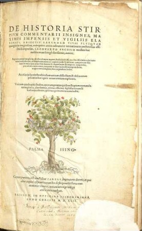 De Historia Stirpivm Commentarii Insignes : Maximis Impensis Et Vigiliis Elaborati, Adiectis Earvndem Vivis Plvsqvam quingentis imaginibus, nunquam antea ad naturae imitationem artificiosius effictis & expressis ; accessit ijs succincta admodum uocum difficilium & obscurarum ...