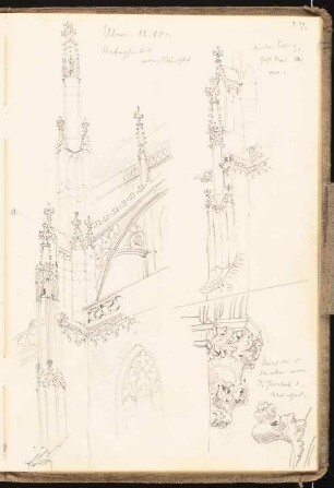 Skizzenbuch 1901: Münster in Ulm: Strebepfeiler, Bauskulptur, perspektivische Ansichten
