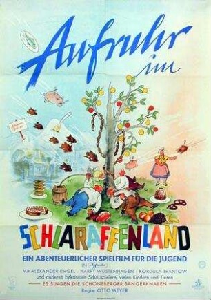 Aufruhr im Schlaraffenland