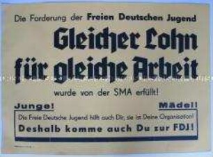 Maueranschlag mit einer Propaganda-Losung und Mitgliederwerbung der FDJ