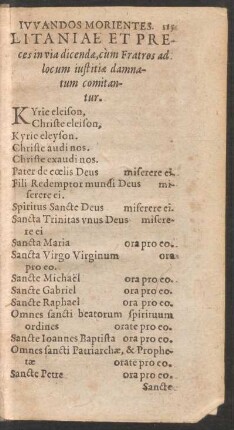 Litaniae Et Preces in via dicendae, cum Fratros ad locum iustitiae damnatum comitantur.