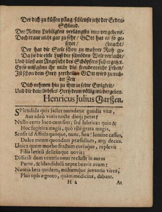 Splendida quis jactet mundanæ gaudia vitæ, [...]