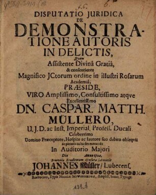 Disp. iur. de demonstratione autoris in delictis