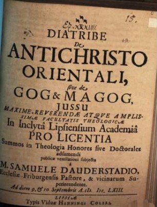 Diatribe de Antichristo orientali. sive de Gog. & Magog
