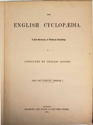 The English Cyclopaedia : a new dictionary of Universal Knowledge. 1