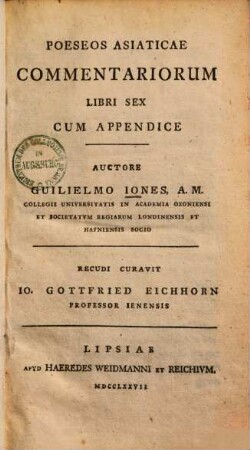 Poeseos Asiaticae Commentariorum : Libri Sex, Cum Appendice