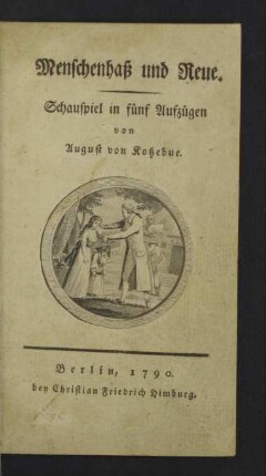 Menschenhaß und Reue : Schauspiel in fünf Aufzügen