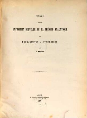 Essai sur une exposition nouvelle de la théorie analytique des probabilités a postériori