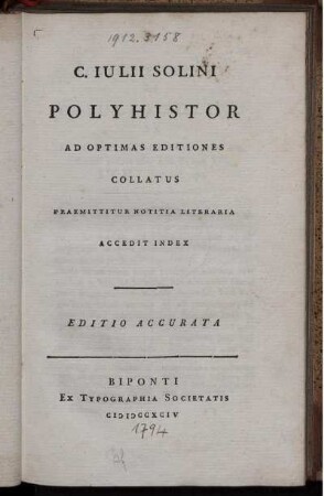 C. Iulii Solini Polyhistor : Ad Optimas Editiones Collatus ; Praemittitur Notitia Literaria ; Accedit Index