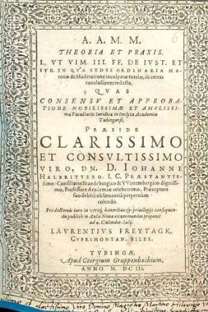 Theoria et praxis L. Ut vim III. ff. de iust. et iur. in qua sedes ordinaria materiae de moderatione inculpatae tutelae, in certas conclusiones redacta