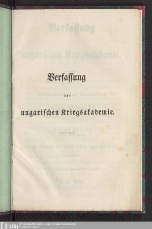 Verfassung der ungarischen Kriegsakademie