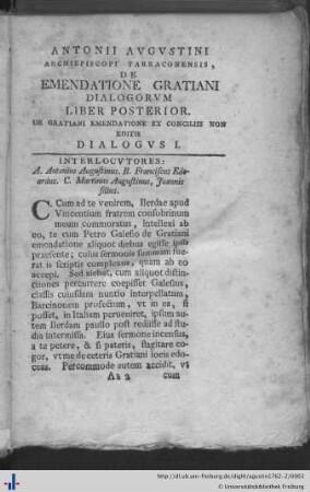 Antonii Augustini archiepiscopi Tarraconensis, de emendatione Gratiani dialogorum libri duo. Liber posterior.