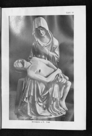 Tafel 19: Steinhausen a. R. Pietà. Ansicht.