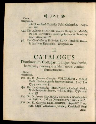 II. Catalogus Dominorum Collegarum hujus Academiae, hactenus, quousque quidem nobis constat, demortuorum