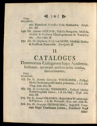 II. Catalogus Dominorum Collegarum hujus Academiae, hactenus, quousque quidem nobis constat, demortuorum