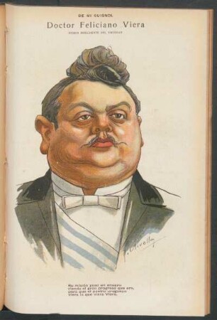 Doctor Feliciano Viera, nuevo presidente del Uruguay - [Caricatura] : De mi Guignol