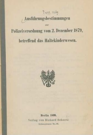 Ausführungsbestimmungen zur Polizeiverordnung vom 2. Dezember 1879, betreffend das Haltekinderwesen