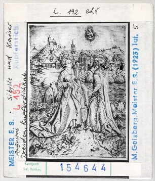 Meister E.S.: Sibylle und Kaiser Augustus. Dresden, Kupferstichkabinett