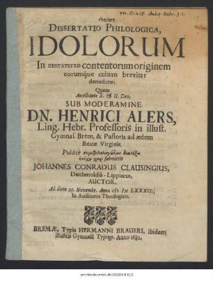 Dissertatio Philologica, Idolorum In Pentateuchō contentorum originem eorumque cultum breviter denudans