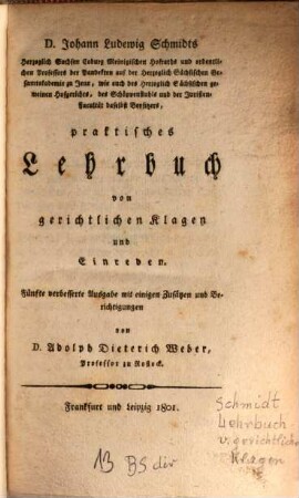 Praktisches Lehrbuch von gerichtlichen Klagen und Einreden