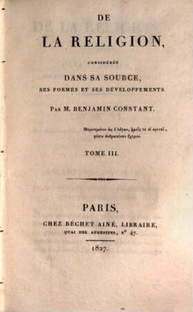 De la réligion : considérée dans sa source, ses formes et ses développements, 3