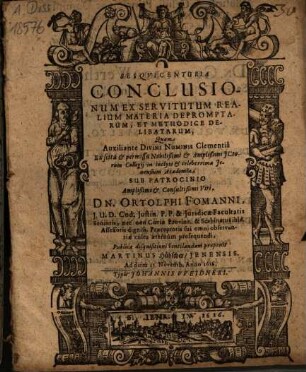 Sesquicenturia Conclusionum Ex Servitutum Realium Materia Depromptarum, Et Methodice Delibatarum