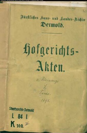 Kleinsorge, Heinrich Balthasar, brandenburg. Geheimer Kammerrat gegen Tasche zu Lückhausen - Entsetzung vom Hof