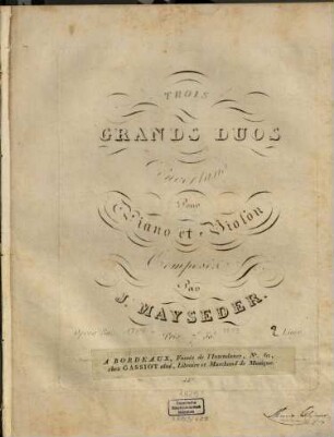 Trois grands duos concertans : pour piano et violon ; op. 30. 2. 2me duo. - Ca. 1826. - 2 St. - Pl.-Nr. M.S. 447