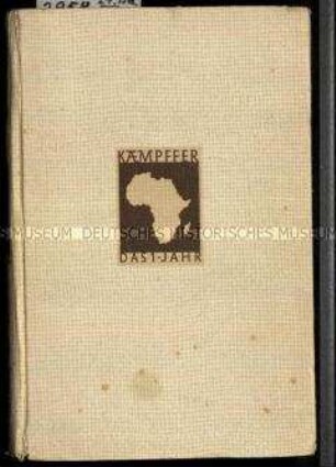 Nationalsozialistische Fiktion über die Revision des Versailler Vertrages bezüglich der frühereren deutschen Kolonien in Süd-West-Afrika