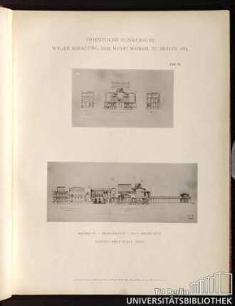 Öffentliche Konkurrenz wegen Bebauung der Museumsinsel 1884 Taf. X