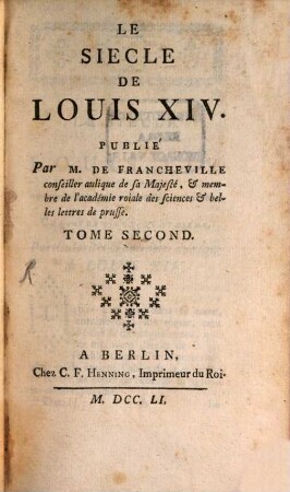 Le Siecle De Louis XIV., Tome Second