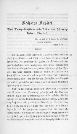 Sechstes Kapitel. Das Tempelinstitut erleidet einen schmerzlichen Verlust.