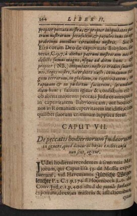 Caput VII. De peccatis hodiernorum Judaeorum in genere, quod diuturni hujus exilii causa non sint, agitur
