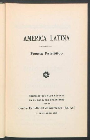 América Latina : Poema patriótico