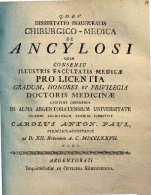 Dissertatio inauguralis chirurgico-medica de ancylosi