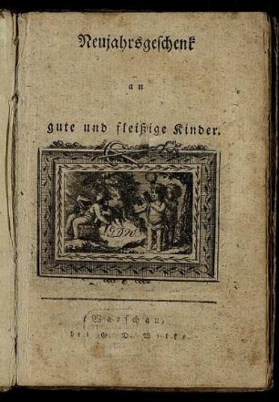 Neujahrsgeschenk an gute und fleißige Kinder