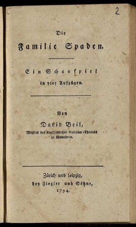 Die Familie Spaden : Ein Schauspiel in vier Aufzügen