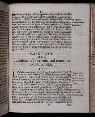 Caput VIII. exhibens Lamiarum Torturam, ad eamque necessaria indicia