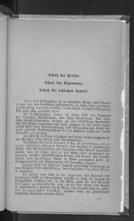 Schutz der Person, Schutz des Eigentums, Schutz der redlichen Arbeit!