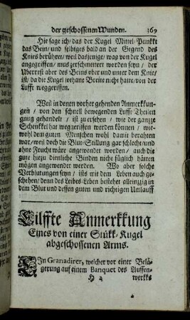 Eilffte Anmerkkung Eines von einer Stükk-Kugel abgeschossenen Arms. - Zwölffte Anmerkkung Eines aufgeschlizzten Ball-Sakkes von einer Stükk-Kugel.