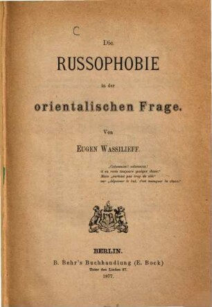 Die Russophobie in der orientalischen Frage