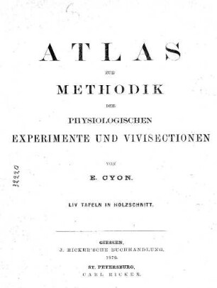 2: Atlas zur Methodik der Physiologischen Experimente und Vivisectionen