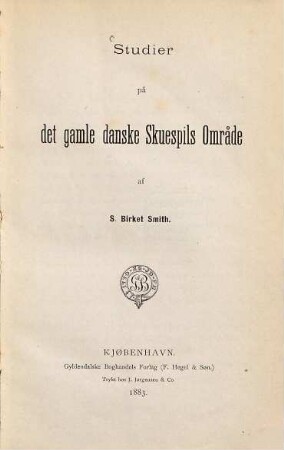 Studier på det gamle danske Skuespils Omrade, 1
