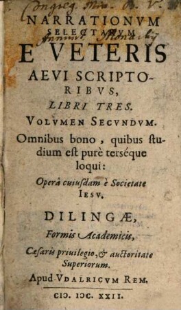 Narrationvm Selectarvm E Veteris Aevi Scriptoribvs Libri Tres, 2