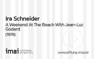 A Weekend At The Beach With Jean-Luc Godard