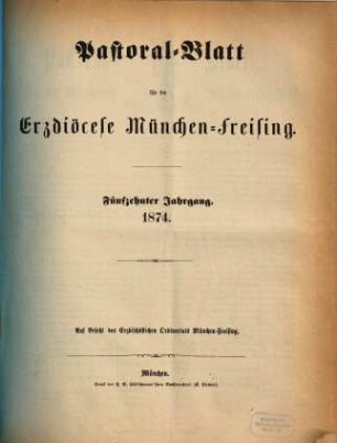 Pastoral-Blatt für die Erzdiöcese München-Freising. 15. 1874