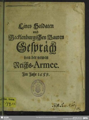 Eines Soldaten und Mecklenburgischen Bauren Gespräch von der newen Reichs-Armee