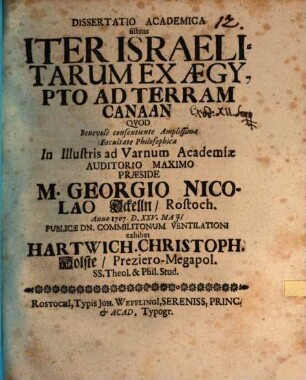 Diss. acad. sistens iter Israelitarum ex Aegypto ad terram Canaan